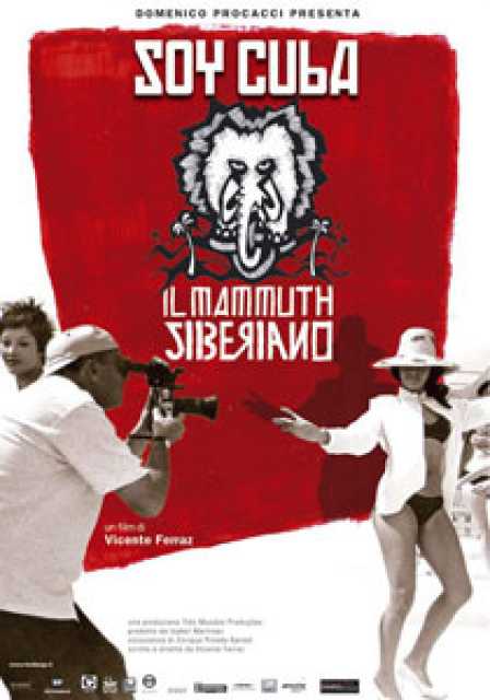Titelbild zum Film Soy Cuba - O mamute siberiano, Archiv KinoTV